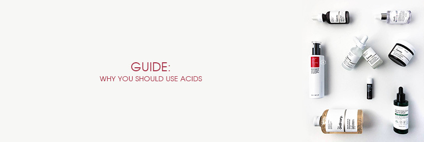 Header The Moisturizer - GUIDE: Why you should use acids